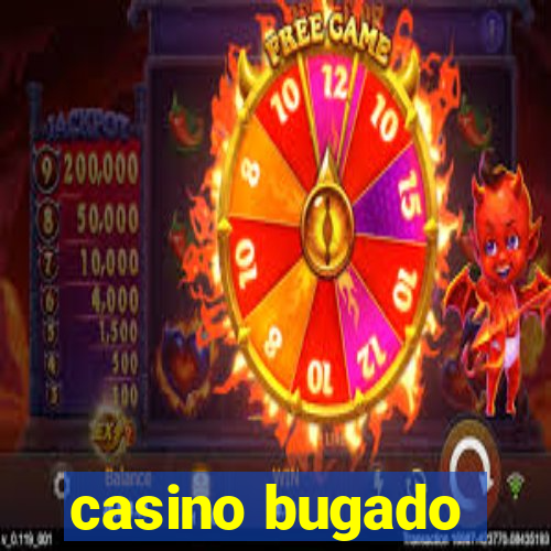 casino bugado